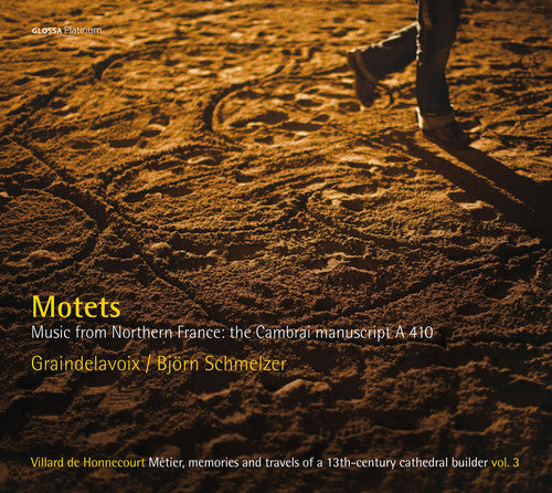 Anonymous / Graindelavoix / Schmelzer: Motets-Music from Northern France: Cambrai  { CD }