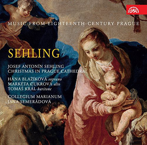 Sehling / Fux / Semeradova: Christmas in Prague Cathedral-Music from the 18th  { CD }