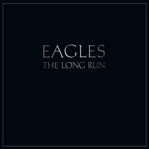 The Eagles: Long Run / RECORD