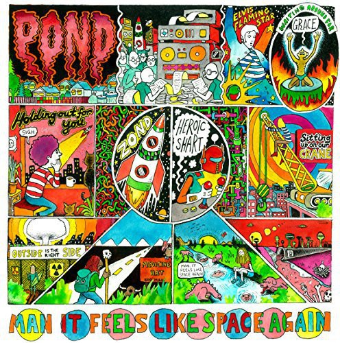 The Pond: Man It Feels Like Space Again / RECORD