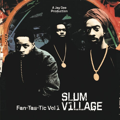 Slum Village: Fan-tas-tic 1 / RECORD