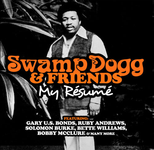 Swamp Doggs & Friends: My Resume: Swamp Doggs & Friends: My Resume - CD