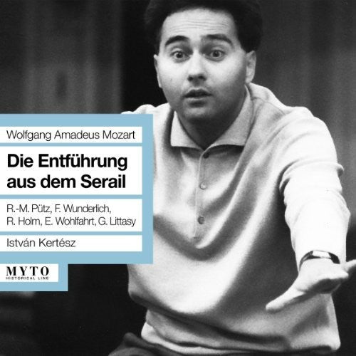 Mozart / Wold / Holm / Kertesz: Die Entfuhrung Aus Dem Serail  { CD }