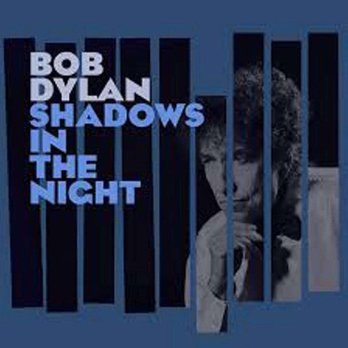 Bob Dylan: Shadows in the Night / RECORD