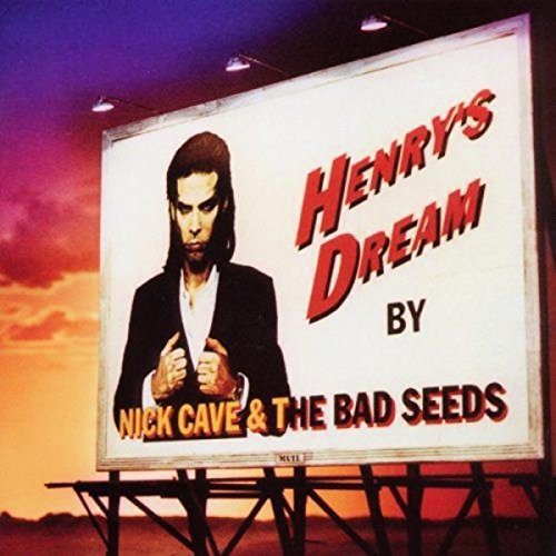 Nick Cave: Henry's Dream / RECORD