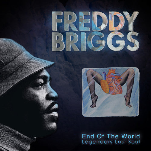 Freddy Briggs: End of the World: Legendary Lost Soul - CD