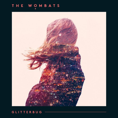 The Wombats: Glitterbug / RECORD