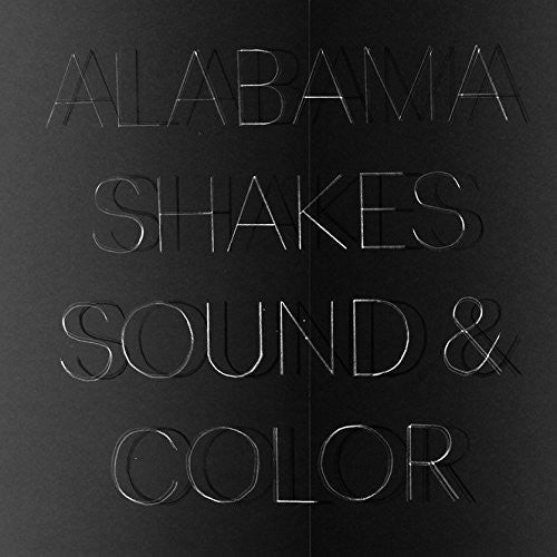 Alabama Shakes: Sound & Color / RECORD