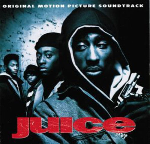 Various Artists: Juice (Original Soundtrack) / RECORD