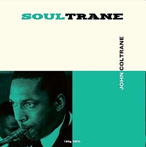 John Coltrane: Soultrane / RECORD
