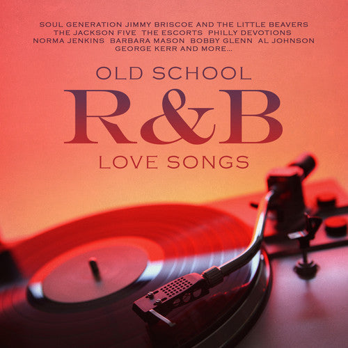 Old School R&B Love Songs: Old School R&B Love Songs - CD