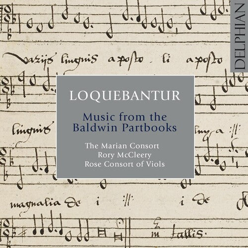 Byrd / Marian Consort / McCleery / Rose Consort: Music from Baldwin Partbooks  { CD }