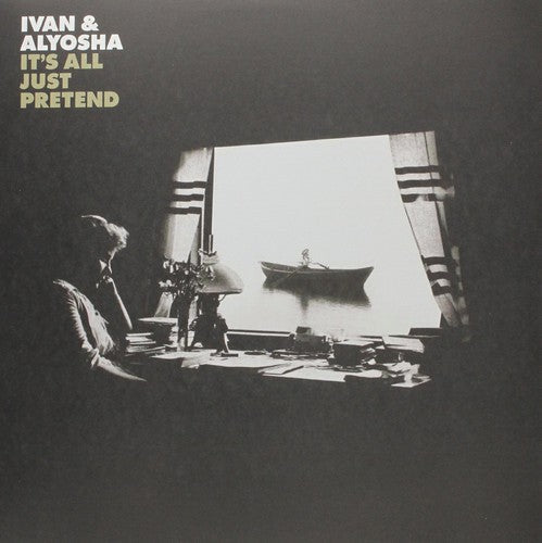 Ivan & Alyosha: It's All Just Pretend / RECORD