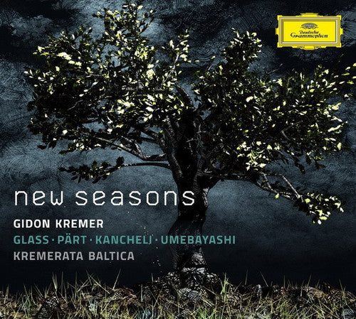 Kremer / Kremerata Baltica: New Seasons (Glass/Part/Kancheli/Umebayashi)  { CD }