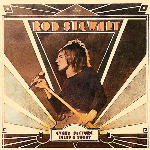 Rod Stewart: Every Picture Tells A Story / RECORD