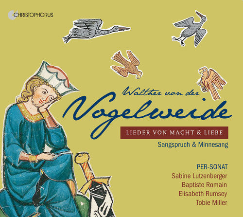 Vogelweide / Per-Sonat / Lutzenberger: Songs of Power & Love  { CD }