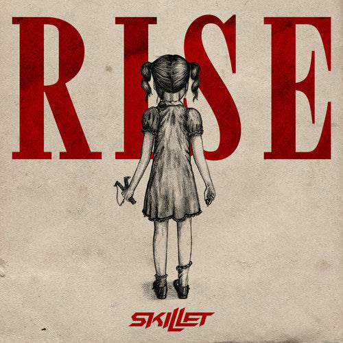 Skillet: Rise / RECORD