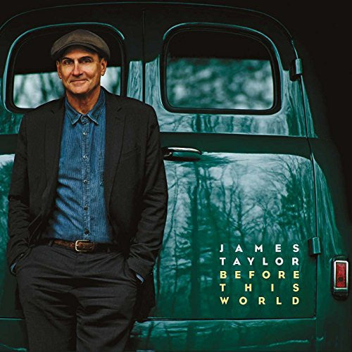 James Taylor: Before This World / RECORD