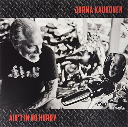 Jorma Kaukonen: Ain'T In No Hurry / RECORD