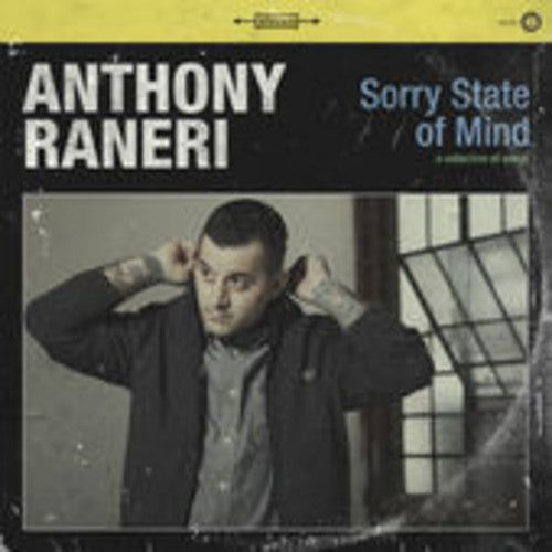 Anthony Raneri: Sorry State of Mind / RECORD