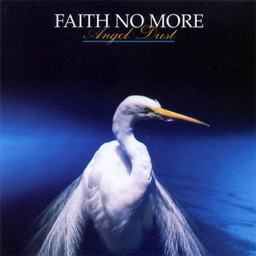 Faith No More: Angel Dust / RECORD