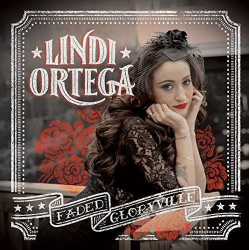 Lindi Ortega: Faded Gloryville / RECORD