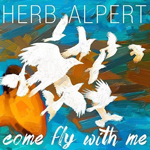 Herb Alpert: Come Fly with Me / RECORD