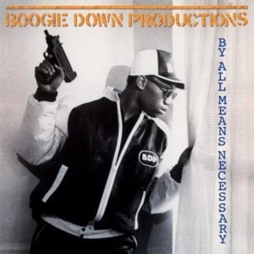 Boogie Down Productions: By All Means Necessary / RECORD
