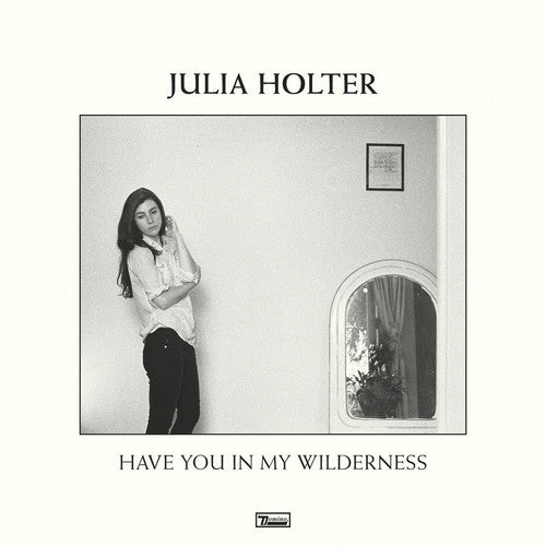 Julia Holter: Have You in My Wilderness / RECORD