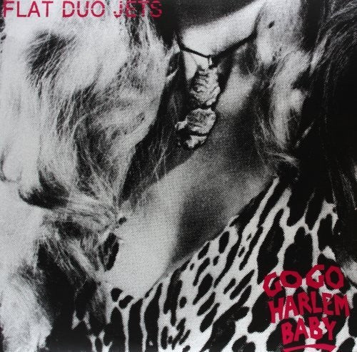 Flat Duo Jets: Go Go Harlem Baby / RECORD