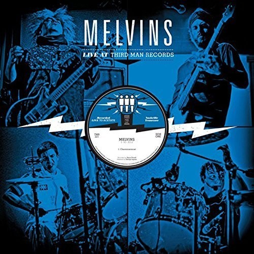 Melvins: Live at Third Man Records 05-30-2013 / RECORD