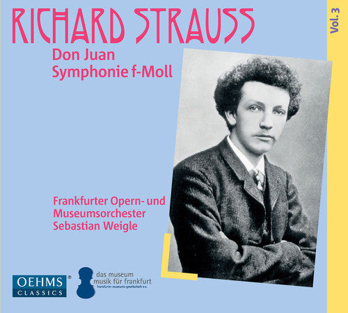Strauss / Frankfurt Opera House & Museum's Orch: Don Juan Op. 20 - Symphony in F Minor Op. 12  { CD }