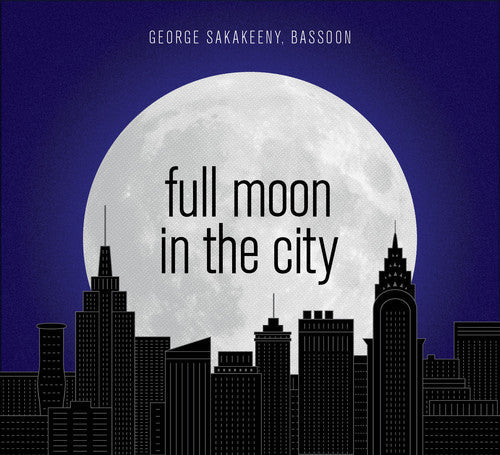 Larsen / Sakakeeny / Oberlin Contemporary Music: Full Moon in the City  { CD }