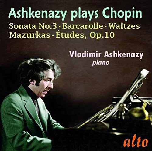 Chopin / Ashkenazy, Vladimir: CHOPIN: Etudes Op. 10, Sonata No. 3, Waltzes, Mazurkas, Barcarolle  { CD }