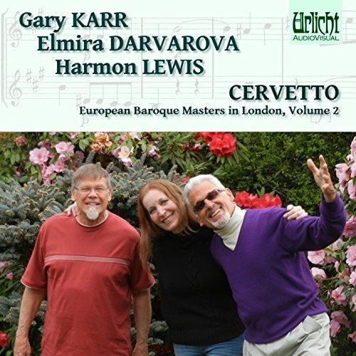 Karr, Gary / Darvarova, Elmira / Lewis, Harmon: European Baroque Masters in London 2: Cervetto  { CD }
