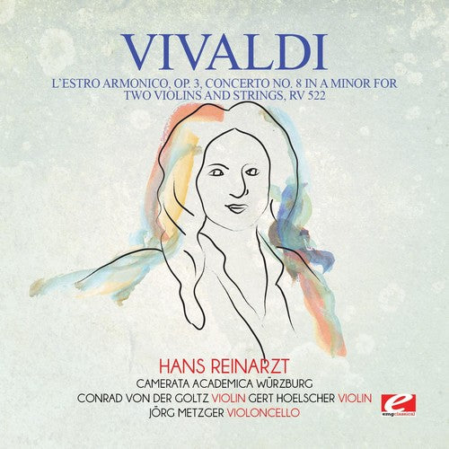 Vivaldi: Vivaldi: L'Estro Armonico, Op. 3, Concerto No. 8 in A Minor for twoviolins and strings, RV 522  { CD }