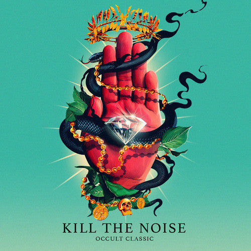 Kill The Noise: Occult Classic / RECORD