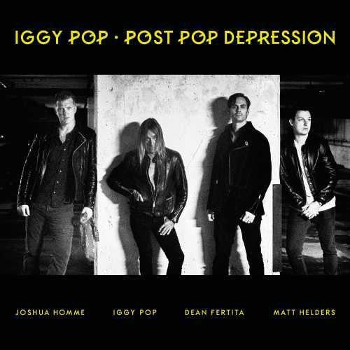 Iggy Pop: Post Pop Depression / RECORD