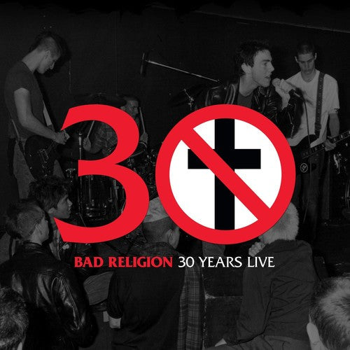 Bad Religion: 30 Years Live / RECORD