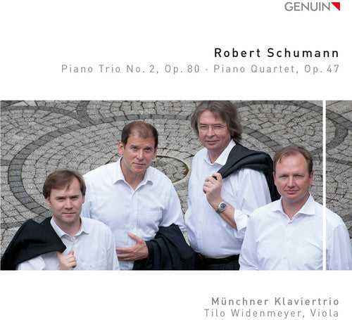 Schumann / Munich Piano Trio / Widenmeyer: Schumann: Piano Trio No. 2, Op. 80 - Piano Quartet, Op. 47  { CD }