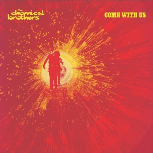 The Chemical Brothers: Come With Us / RECORD
