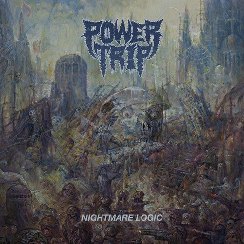 Power Trip: Nightmare Logic / RECORD