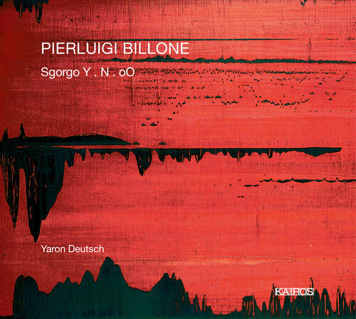 Billone / Deutsch: Pierluigi Billone: Sgorgo Y. N. oO  { CD }