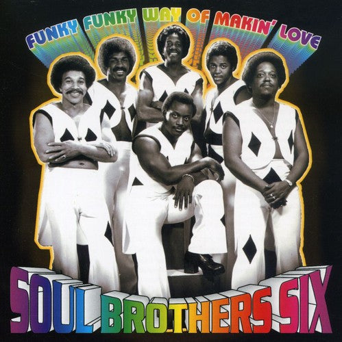 Ellison & the Soul Brothers: Funky Funky Way of Makin Love - CD