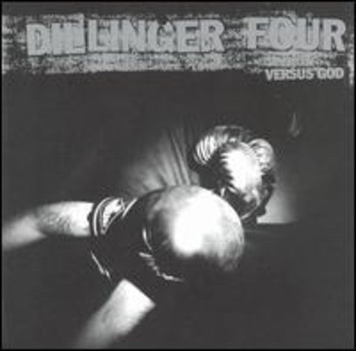 Dillinger Four: Versus God / RECORD