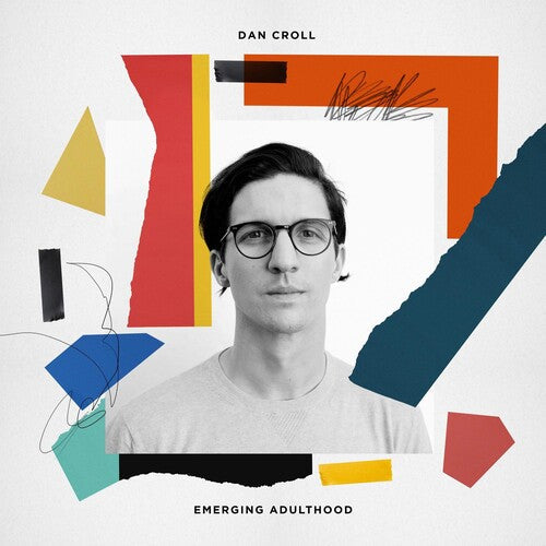 Dan Croll: Emerging Adulthood / RECORD