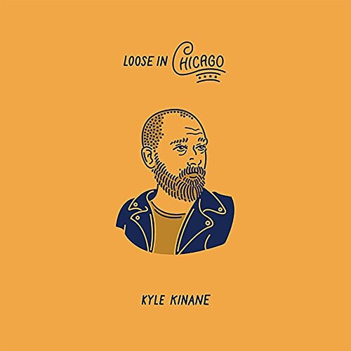 Kyle Kinane: Loose In Chicago / RECORD
