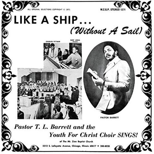 Pastor T.L. Barrett: Like A Ship (without A Sail) / RECORD