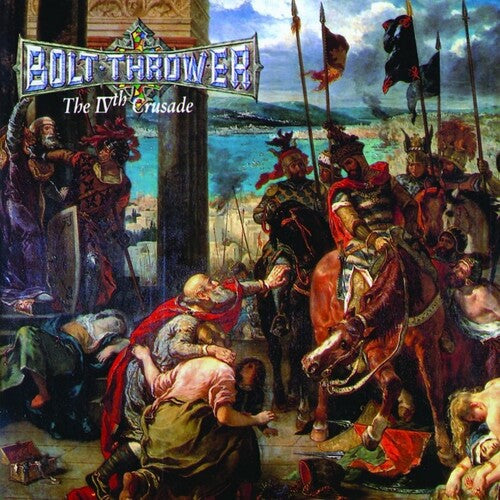Bolt Thrower: Ivth Crusade / RECORD
