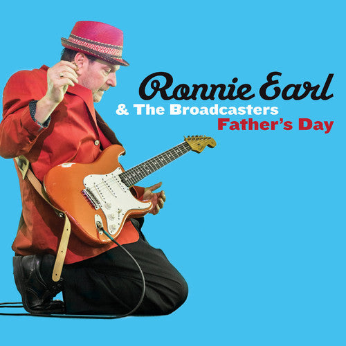 Ronnie Earl & the Broadcasters: Father's Day / RECORD